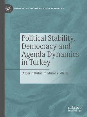 cover image of Political Stability, Democracy and Agenda Dynamics in Turkey